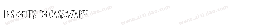 Les oeufs de Cassowary字体转换